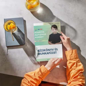 Kézikönyv és munkafüzet - ADHD és AUTIZMUS Summit